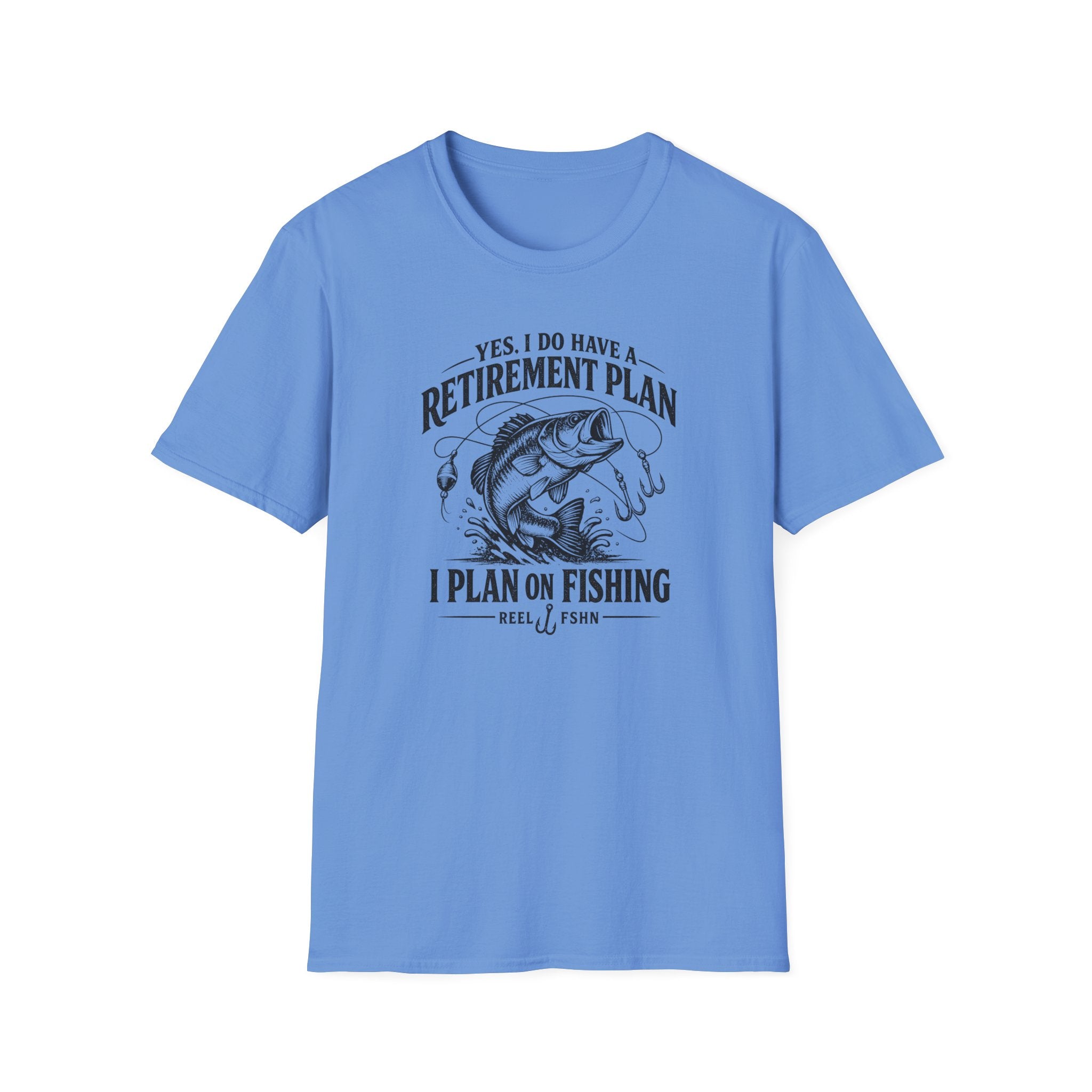 Yes, I Do Have A Retirement Plan.  I Plan On Fishing T-Shirt