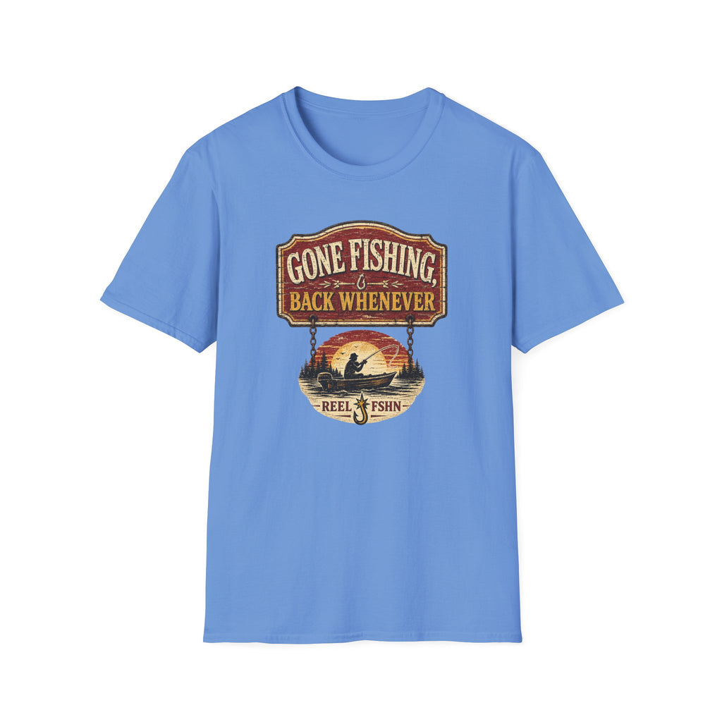 Gone Fishing Back Whenever T-Shirt