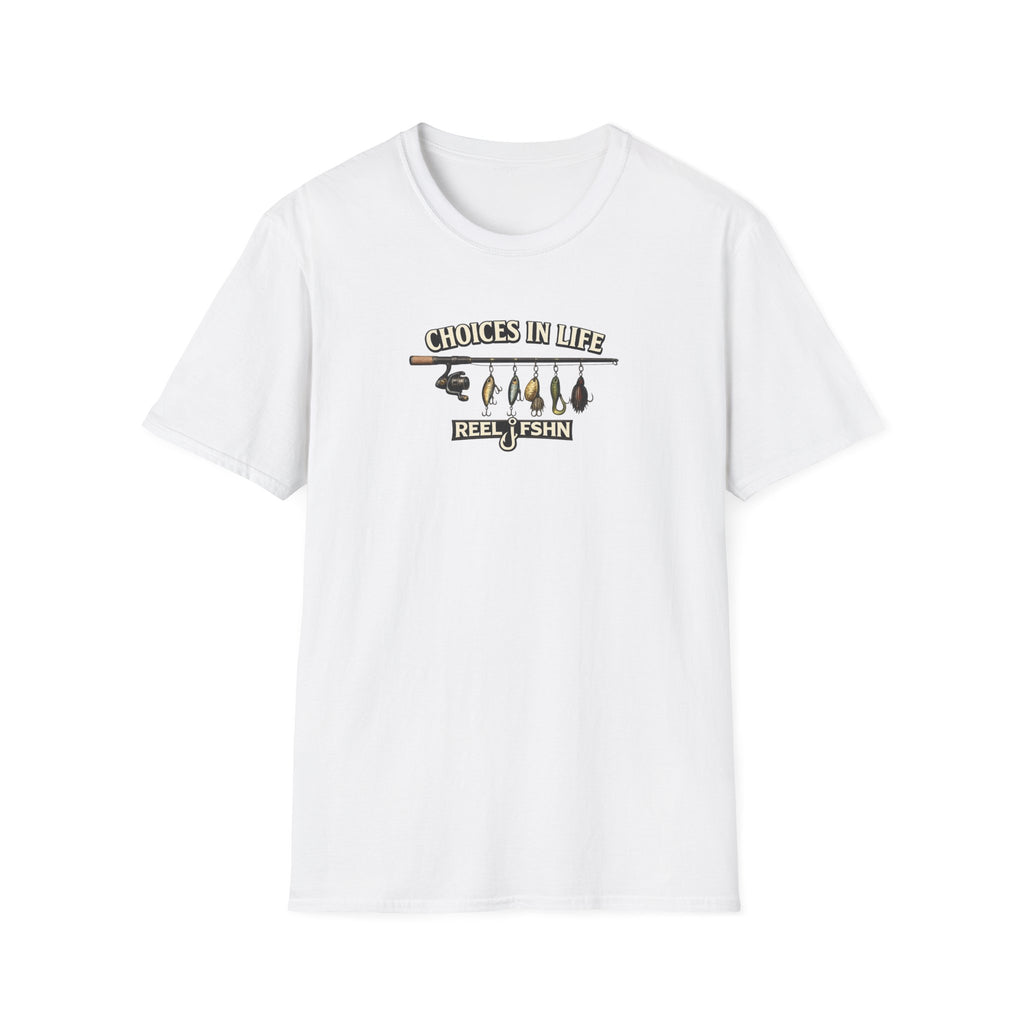 Choices In Life T-Shirt