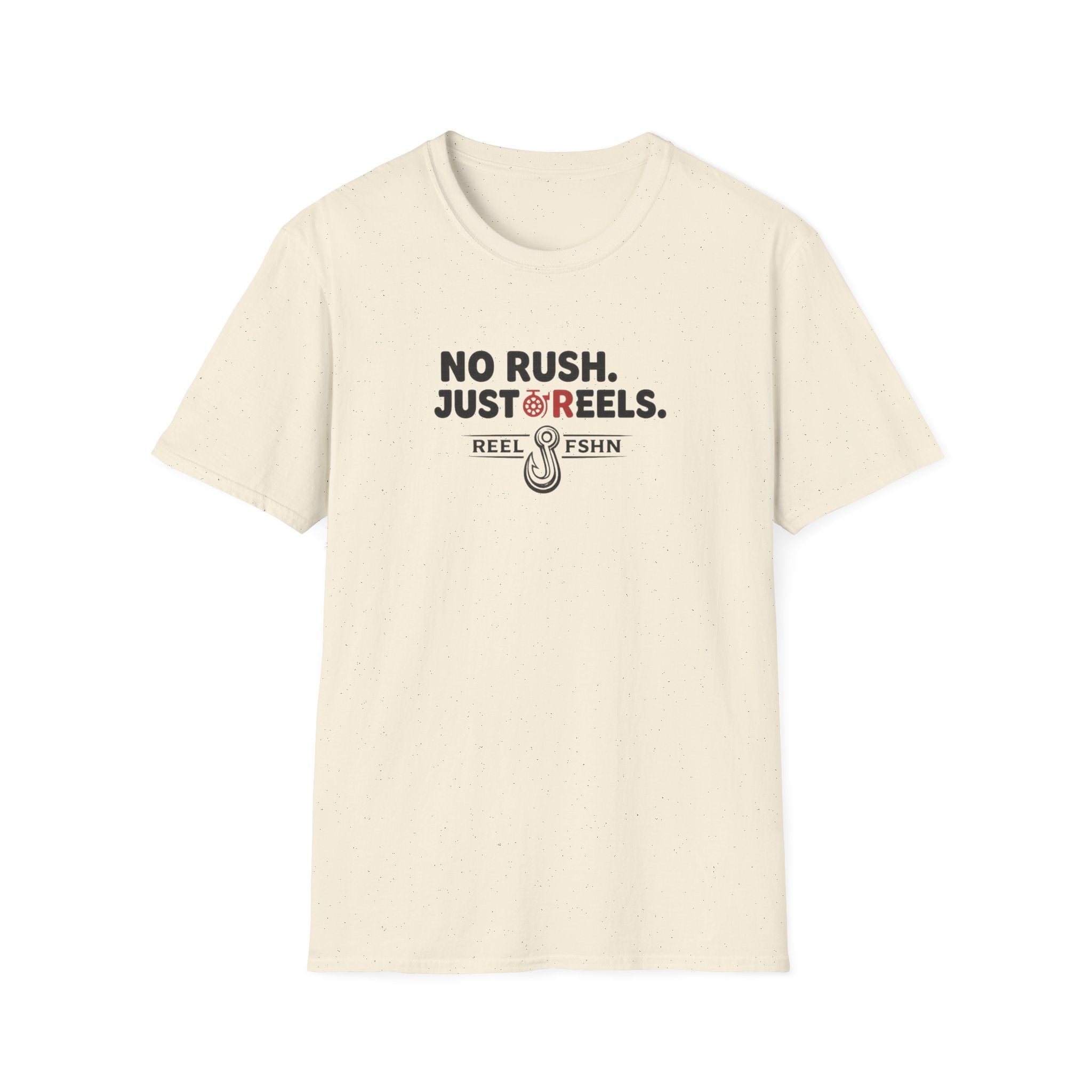No Rush.  Just Reels. T-Shirt