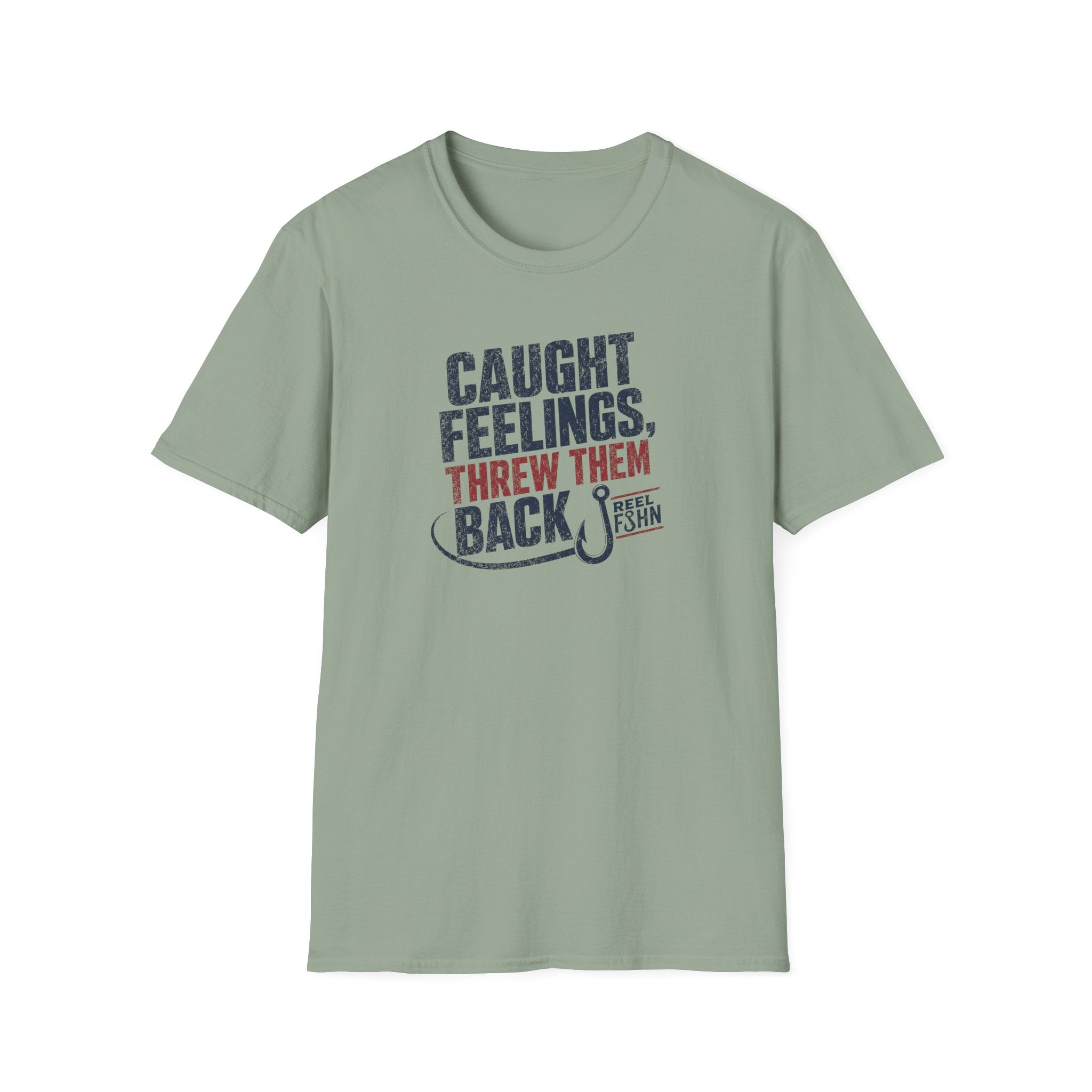 Caught Feelings, Threw Them Back T-Shirt