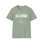 Silence Is A Strike T-Shirt