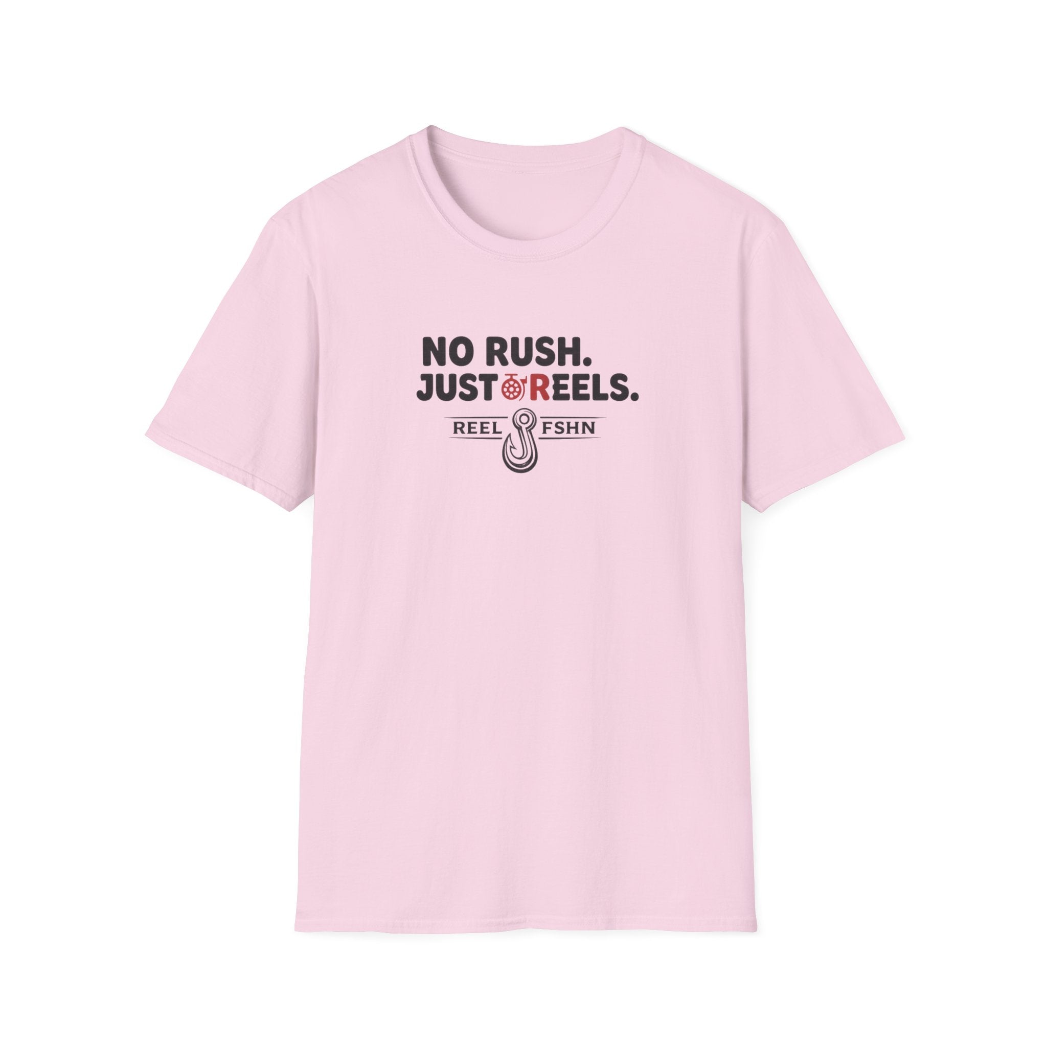 No Rush.  Just Reels. T-Shirt