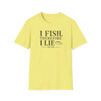 I Fish Therefore I Lie T-Shirt