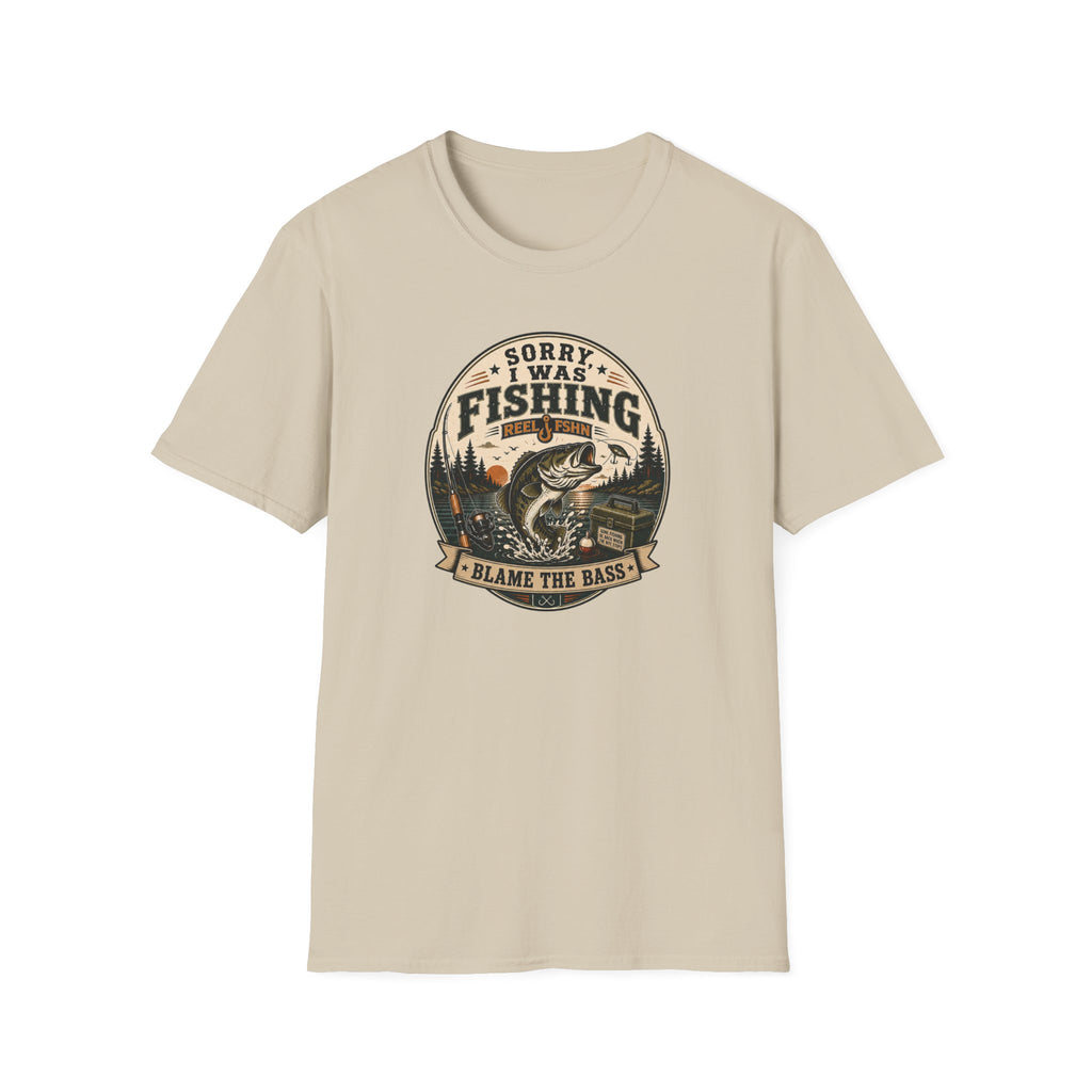 Sorry I Was Fishing, Blame The Bass T-Shirt