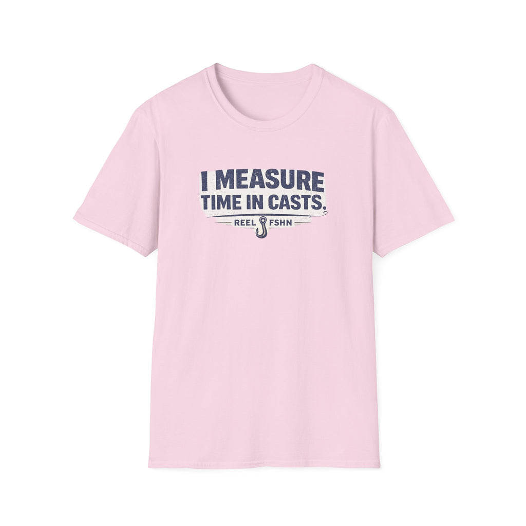 Pink Comfort Colors unisex t-shirt with "I Measure Time In Casts" and "REEL FSHN" fishing graphic.