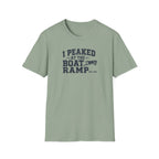 I Peaked At The Boat Ramp T-Shirt