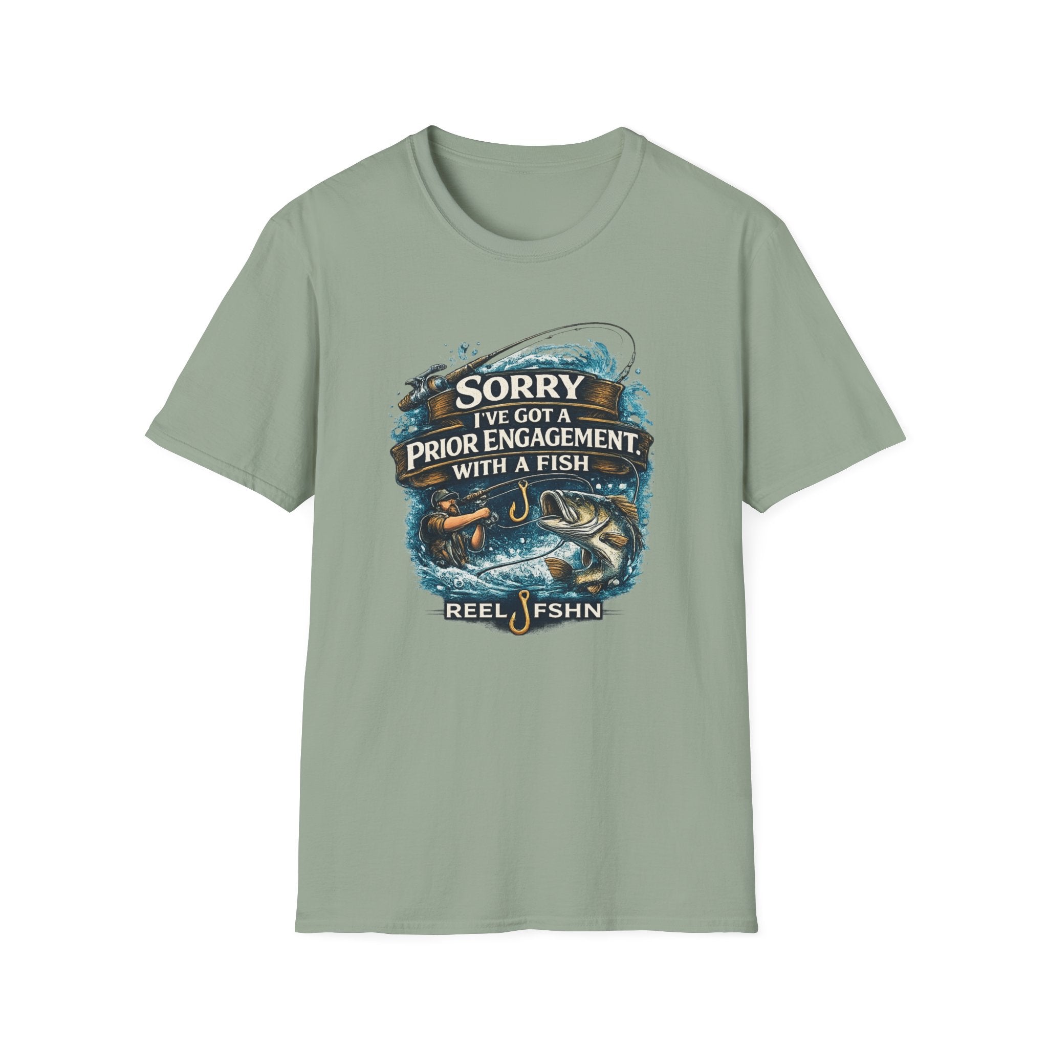 Sorry I've Got A Prior Engagement with A Fish T-Shirt