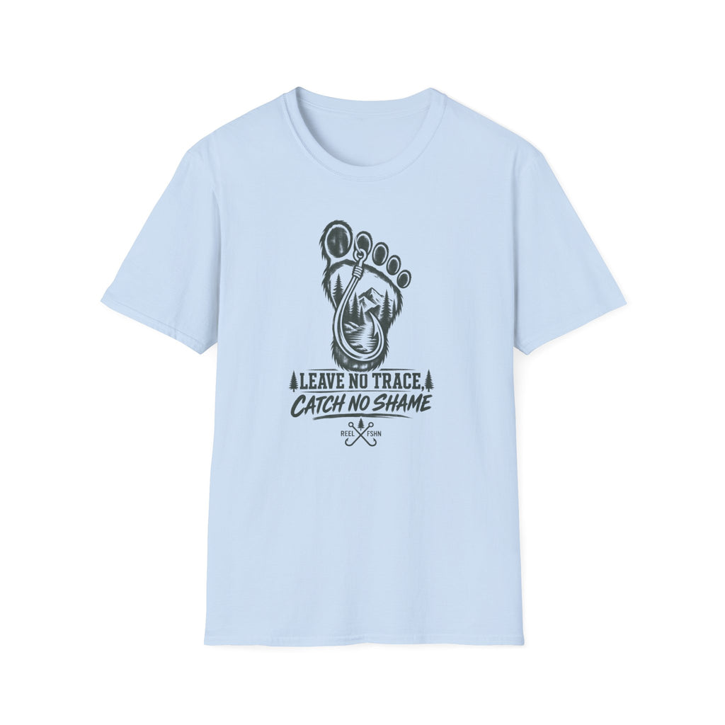 Leave No Trace. Catch No Shame T-Shirt