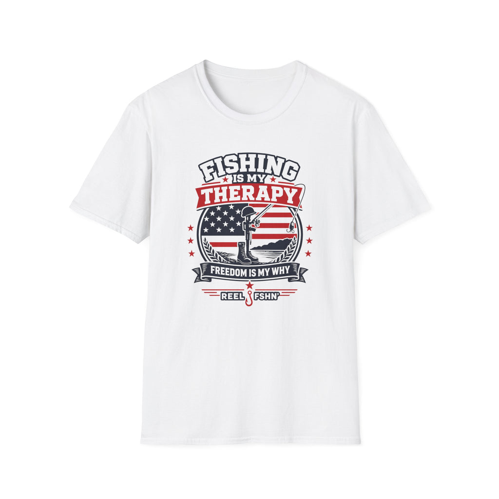 Fishing Is My Therapy Freedom Is My Why T-Shirt