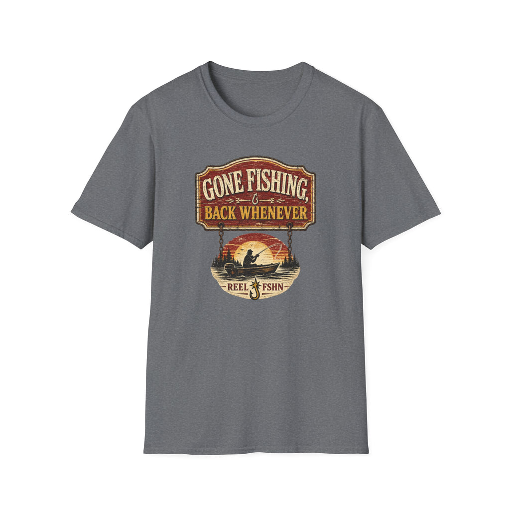 Gone Fishing Back Whenever T-Shirt