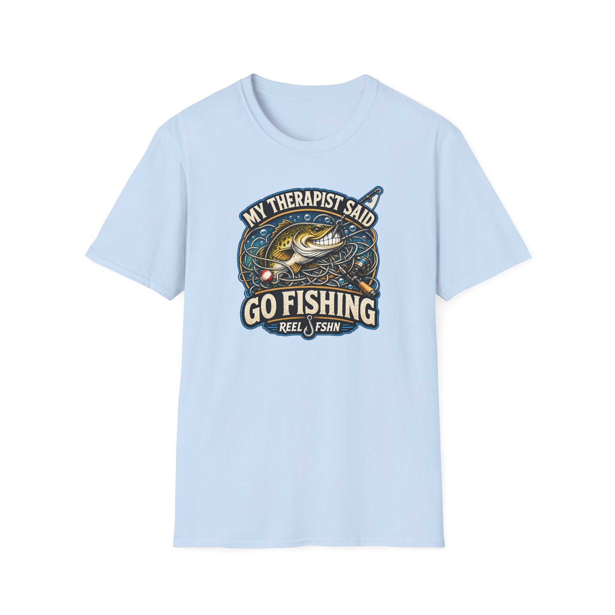 My Therapist Said, Go Fishing T-Shirt