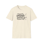 This Is My Emotional Support Fishing Rod T-Shirt