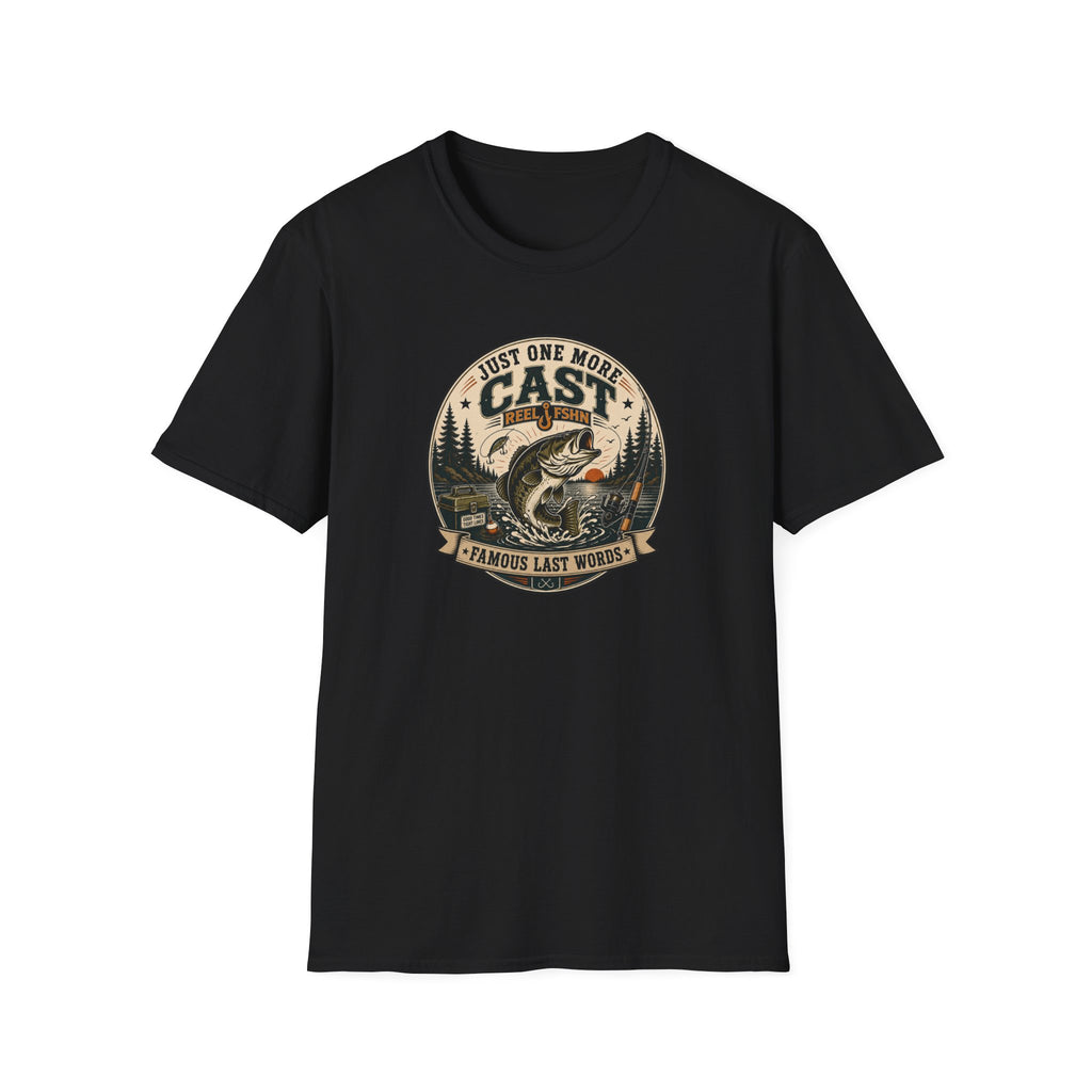 Just One More Cast T-Shirt