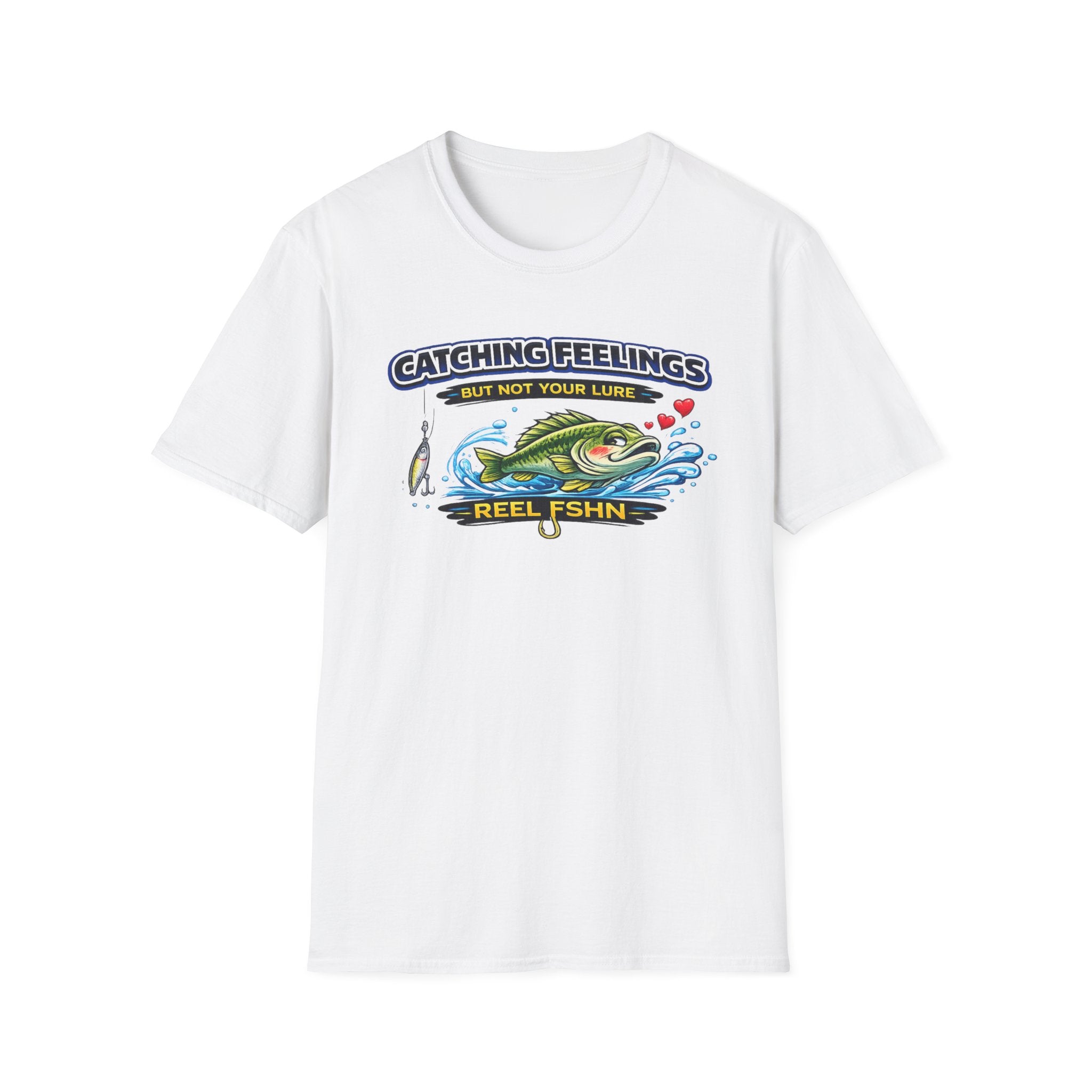 Catching Feelings But Not Your Lure T-Shirt