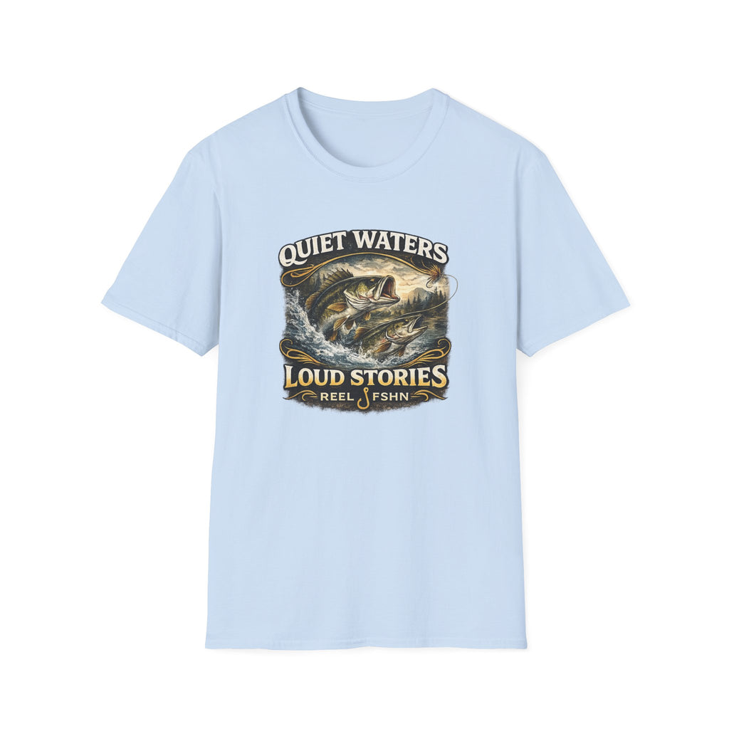 Quiet Waters Loud Stories T-Shirt