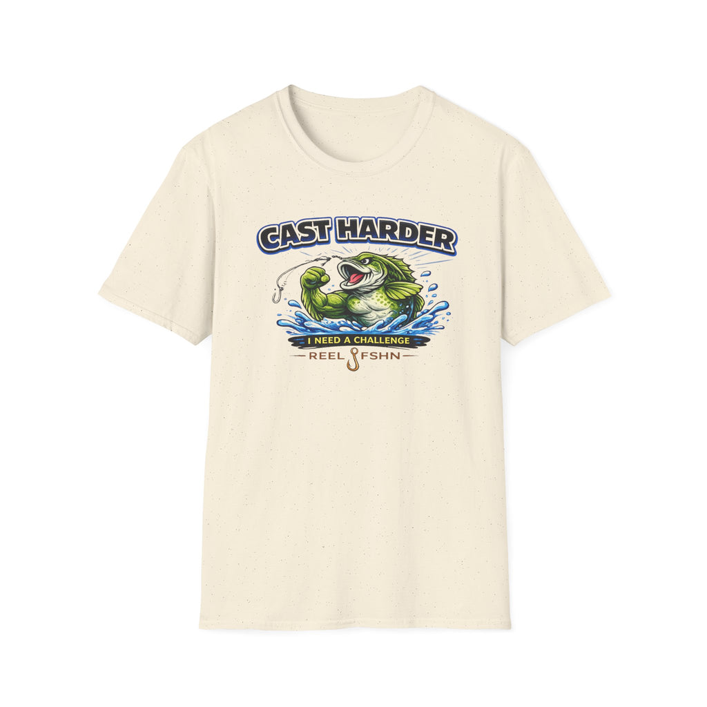 Cast Harder I Need A Challenge T-Shirt