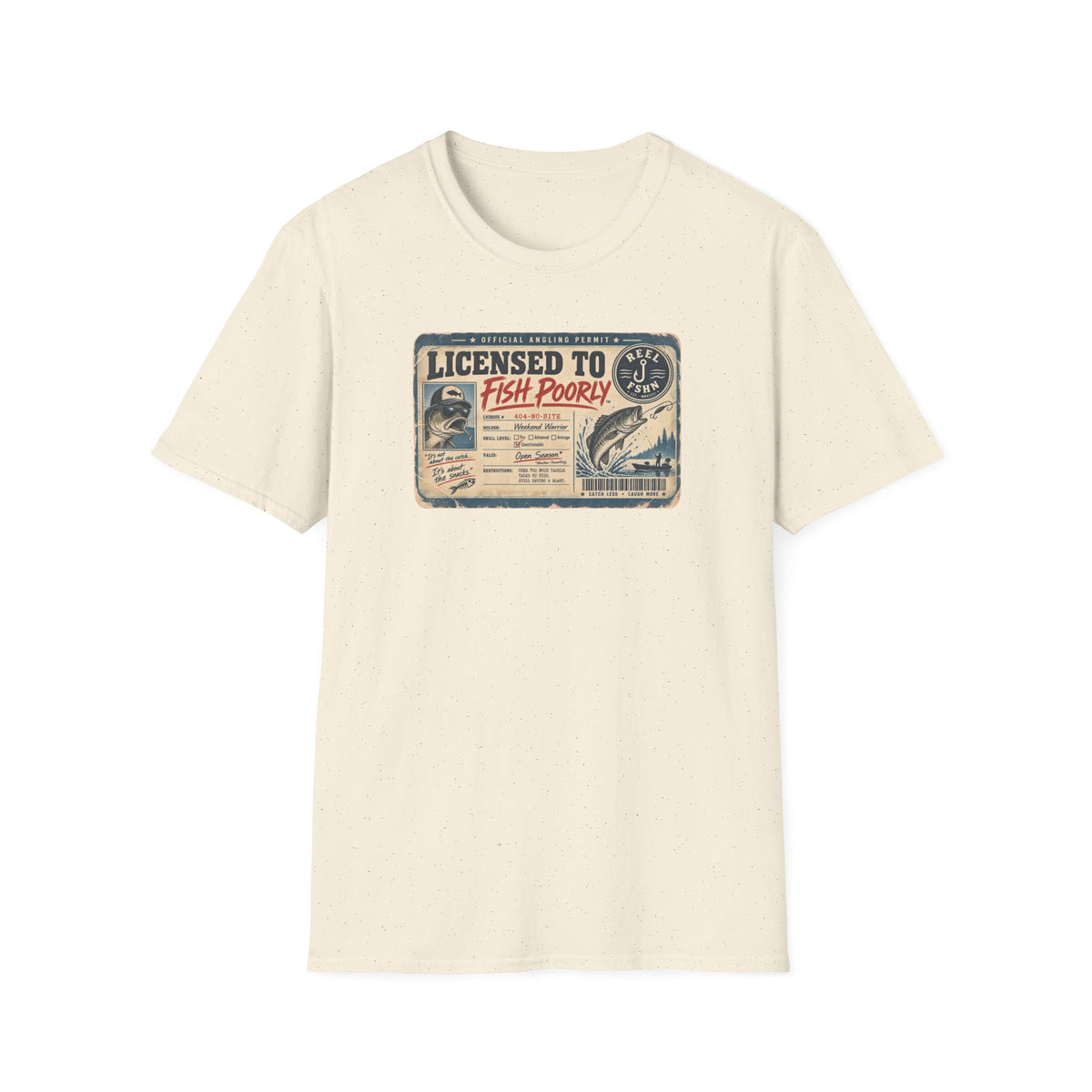 Licensed To Fish Poorly T-Shirt