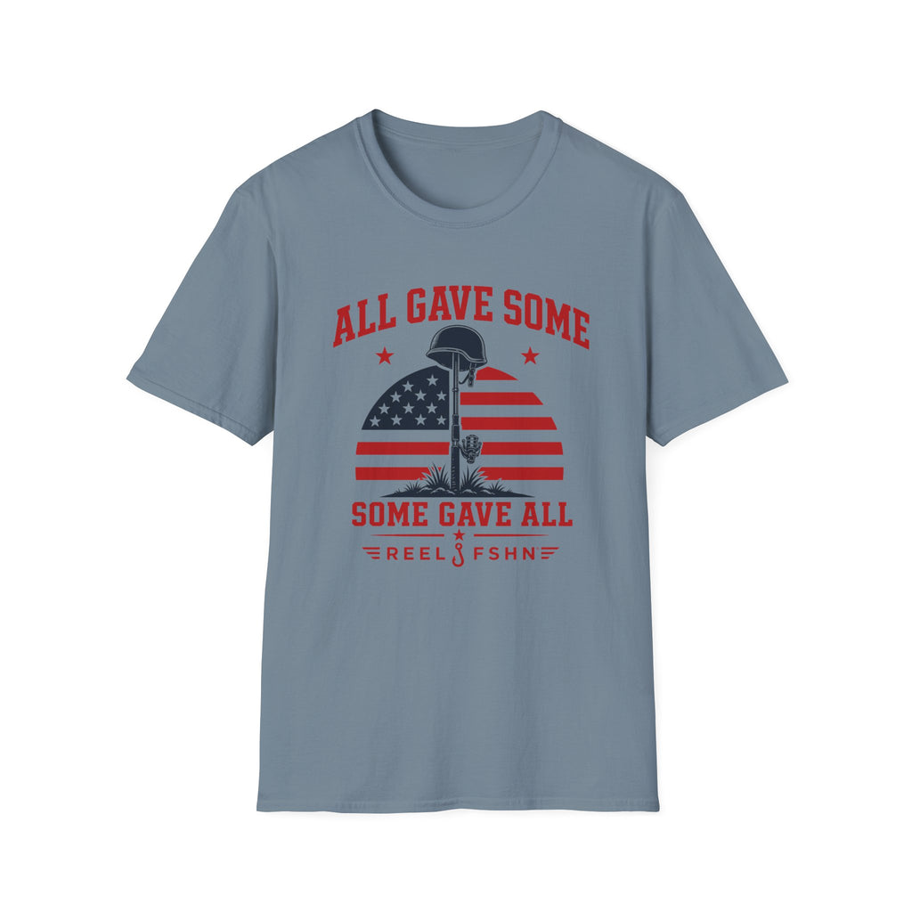 All Gave Some Some Gave All T-Shirt