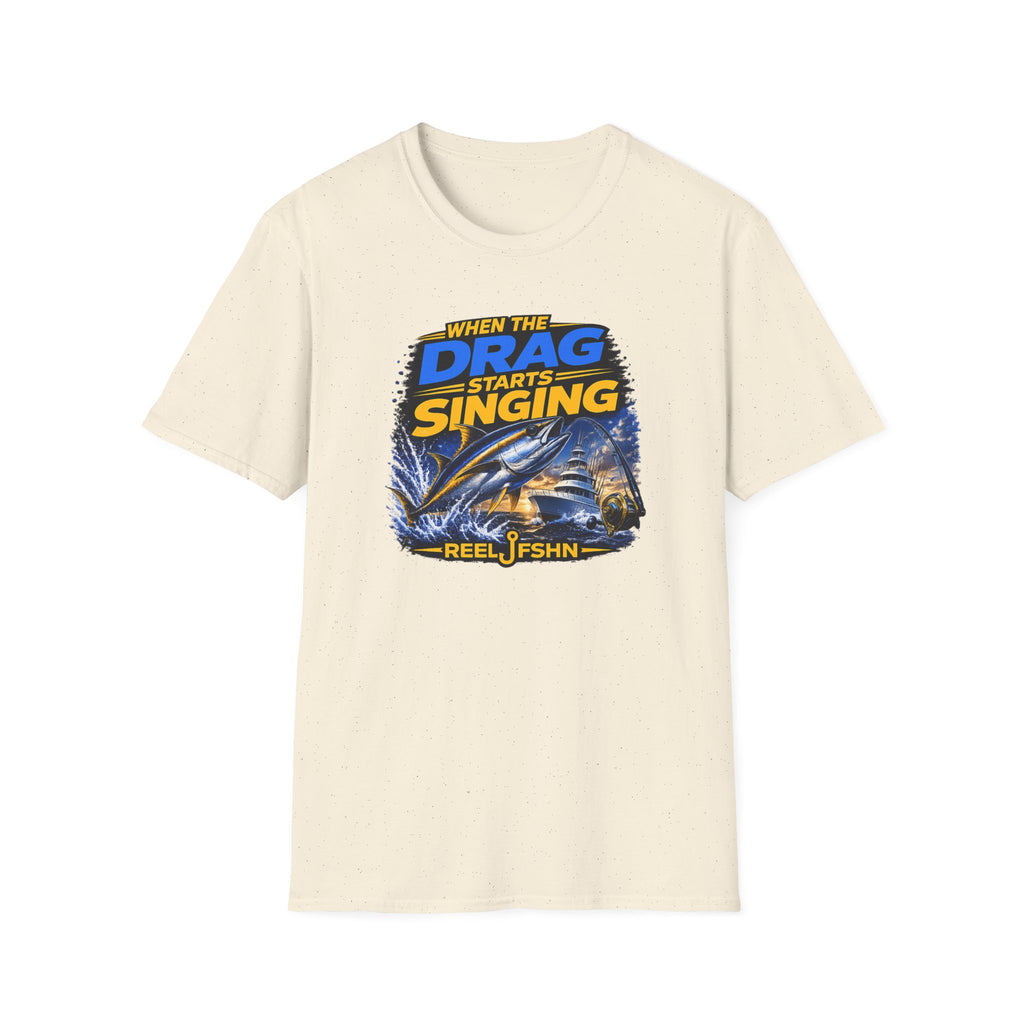 When The Drag Starts Singing T-Shirt