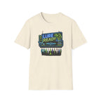 Lure Ready Neon Sign  T-Shirt