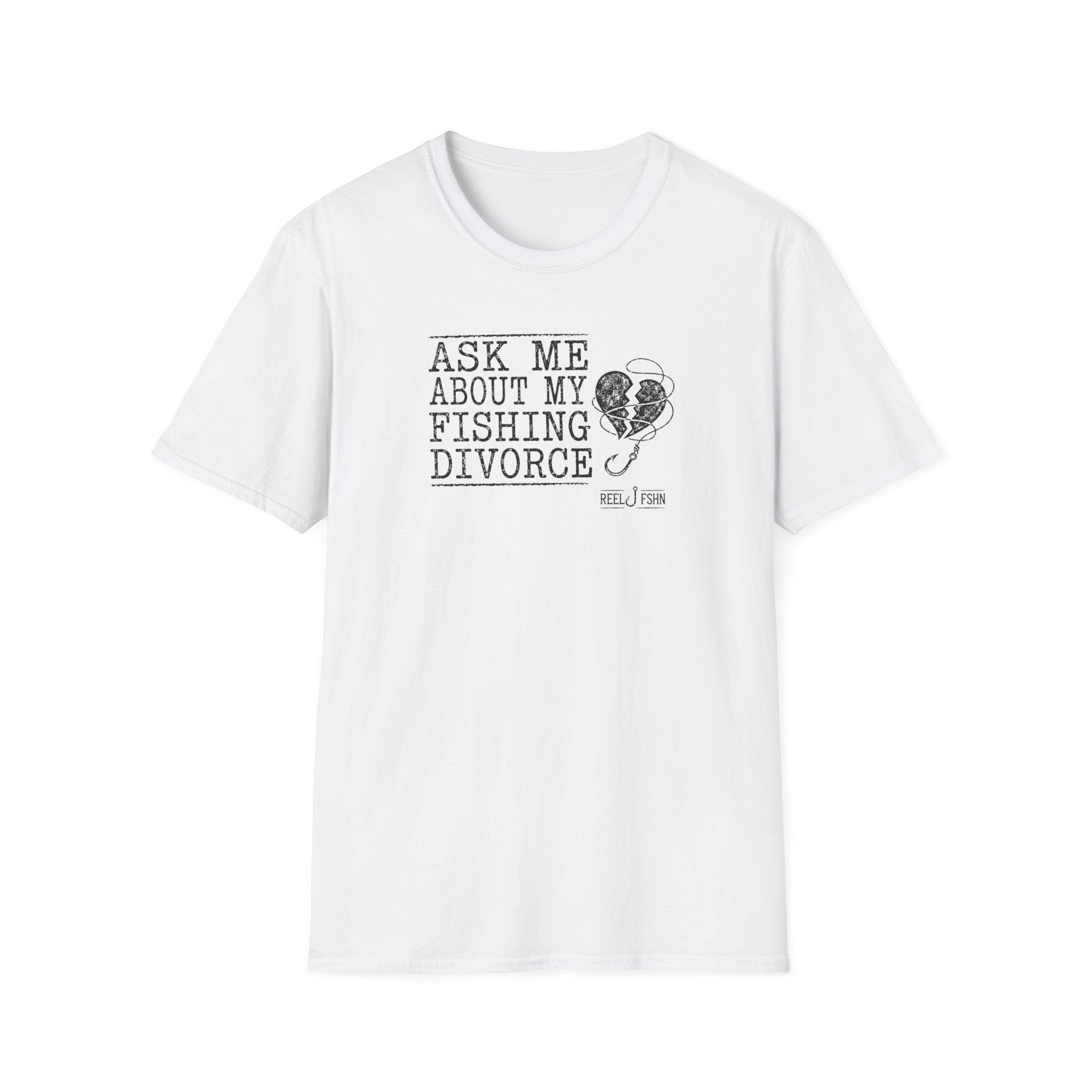 Ask Me About My Fishing Divorce T-Shirt