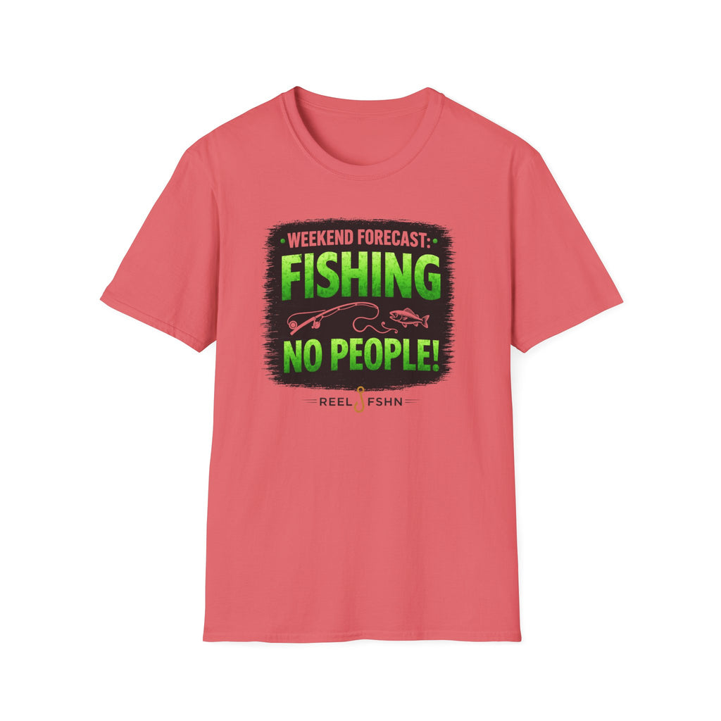 Weekend Forecast: Fishing, No People T-Shirt