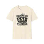 I love Hooking On The Weekends  T-Shirt