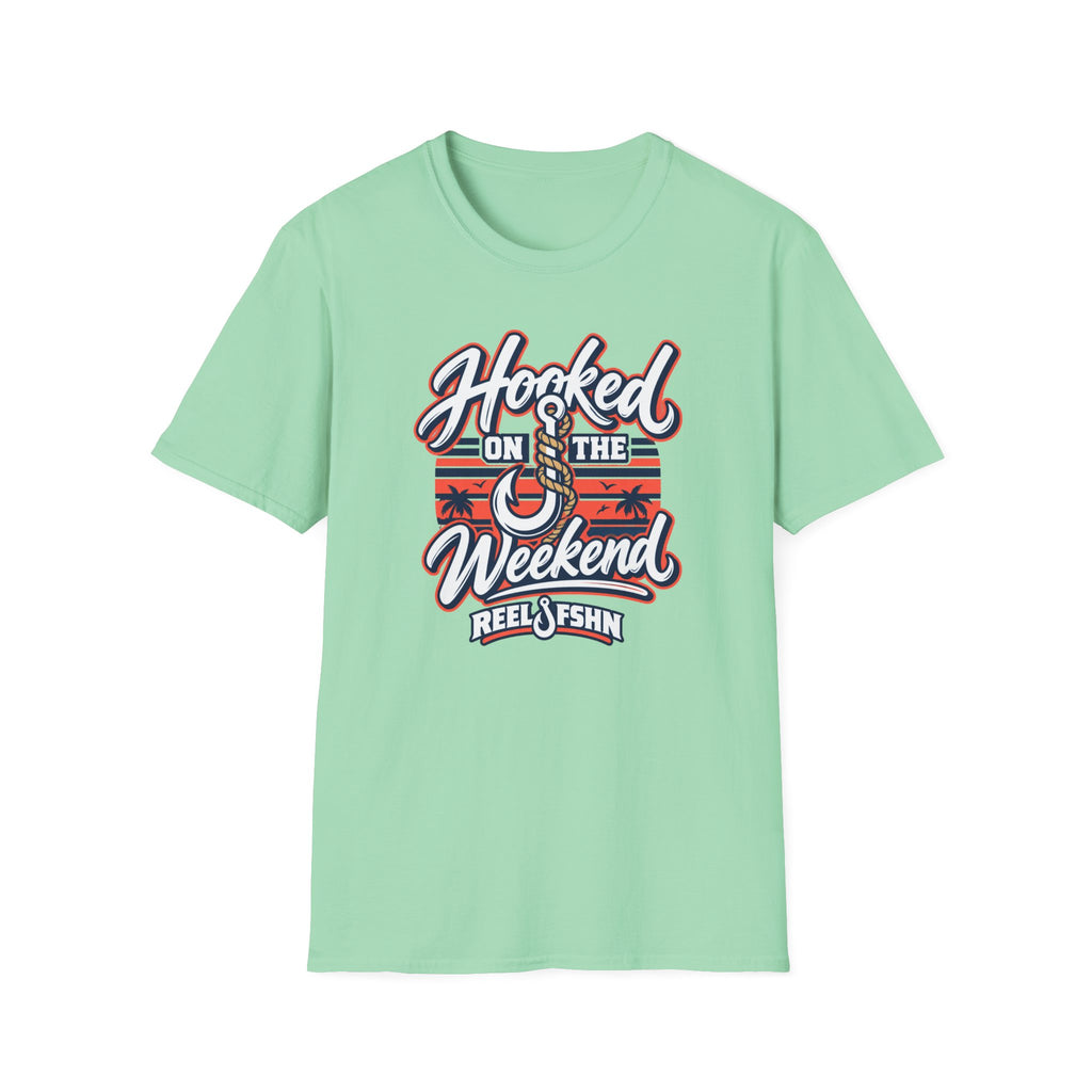 Hooked On The Weekend T-Shirt