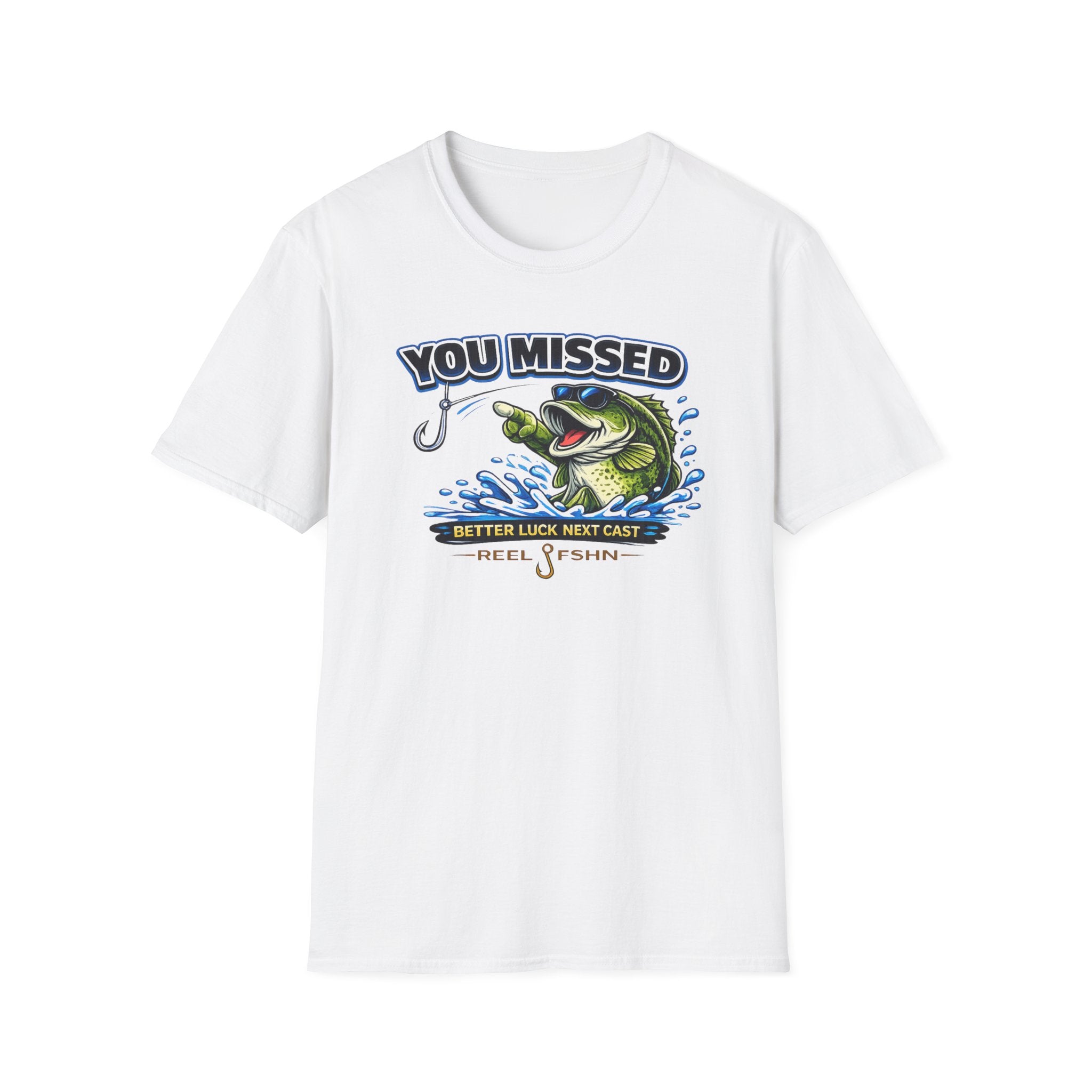 You Missed Better Luck Next Cast T-Shirt