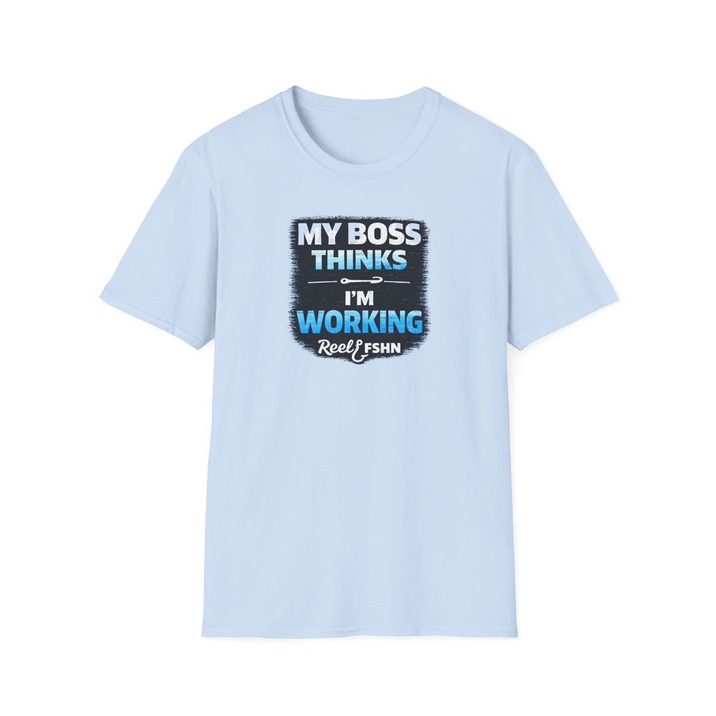 My Boss Thinks I'm Working T-Shirt