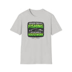 Weekend Forecast: Fishing with No Chance Of Housework T-Shirt