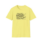 This Is My Emotional Support Fishing Rod T-Shirt