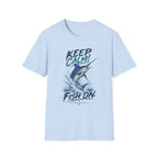 Keep Calm! Fish On. T-Shirt