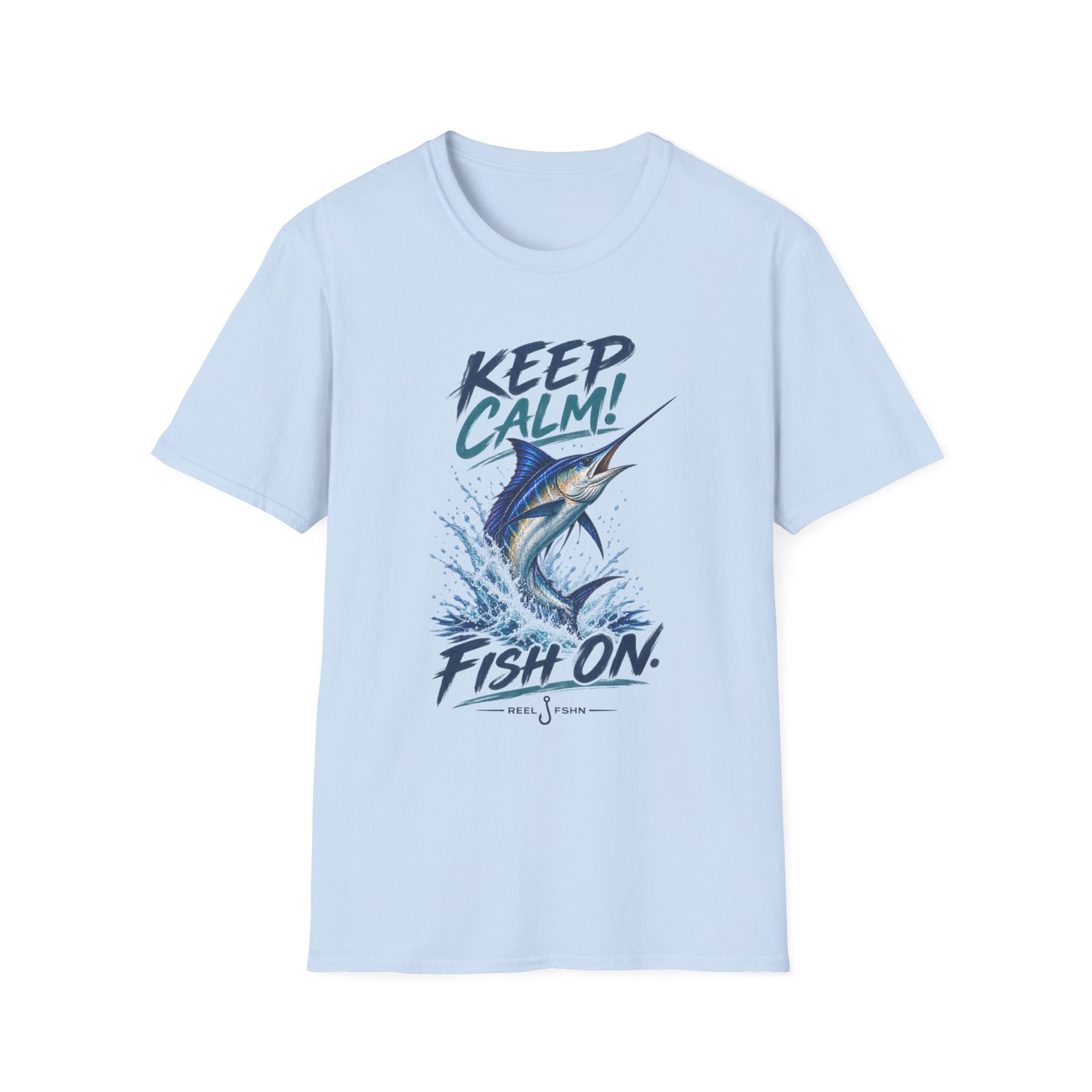 Keep Calm! Fish On. T-Shirt
