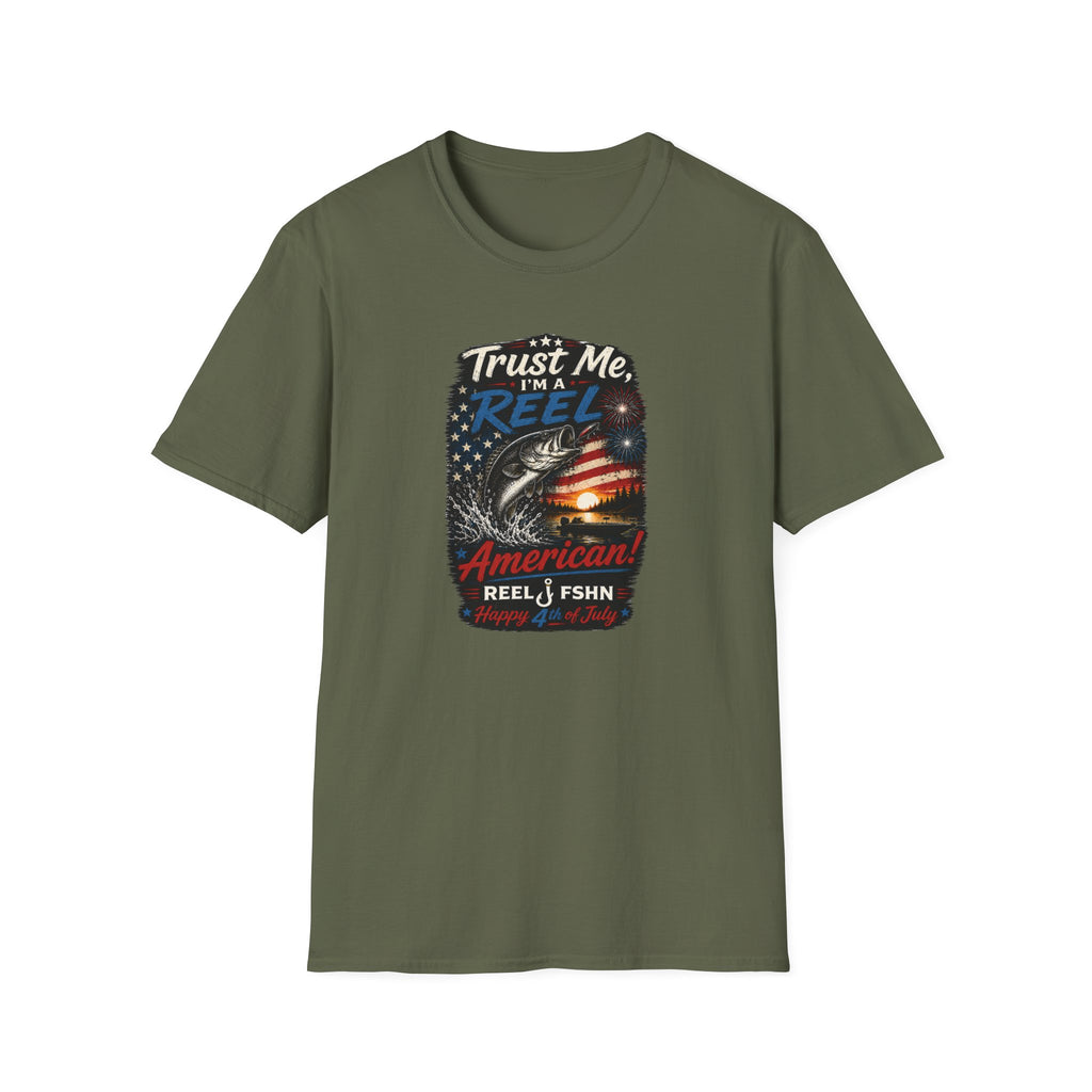Trust Me, I'M A REEL American Happy 4th of July T-Shirt