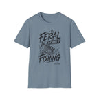 Feral But Make It Fishing T-Shirt