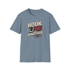 Hook, Line, & Whatever T-Shirt