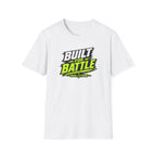 Built For Battle T-Shirt