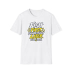 Fish First, Figure It Out Later T-Shirt