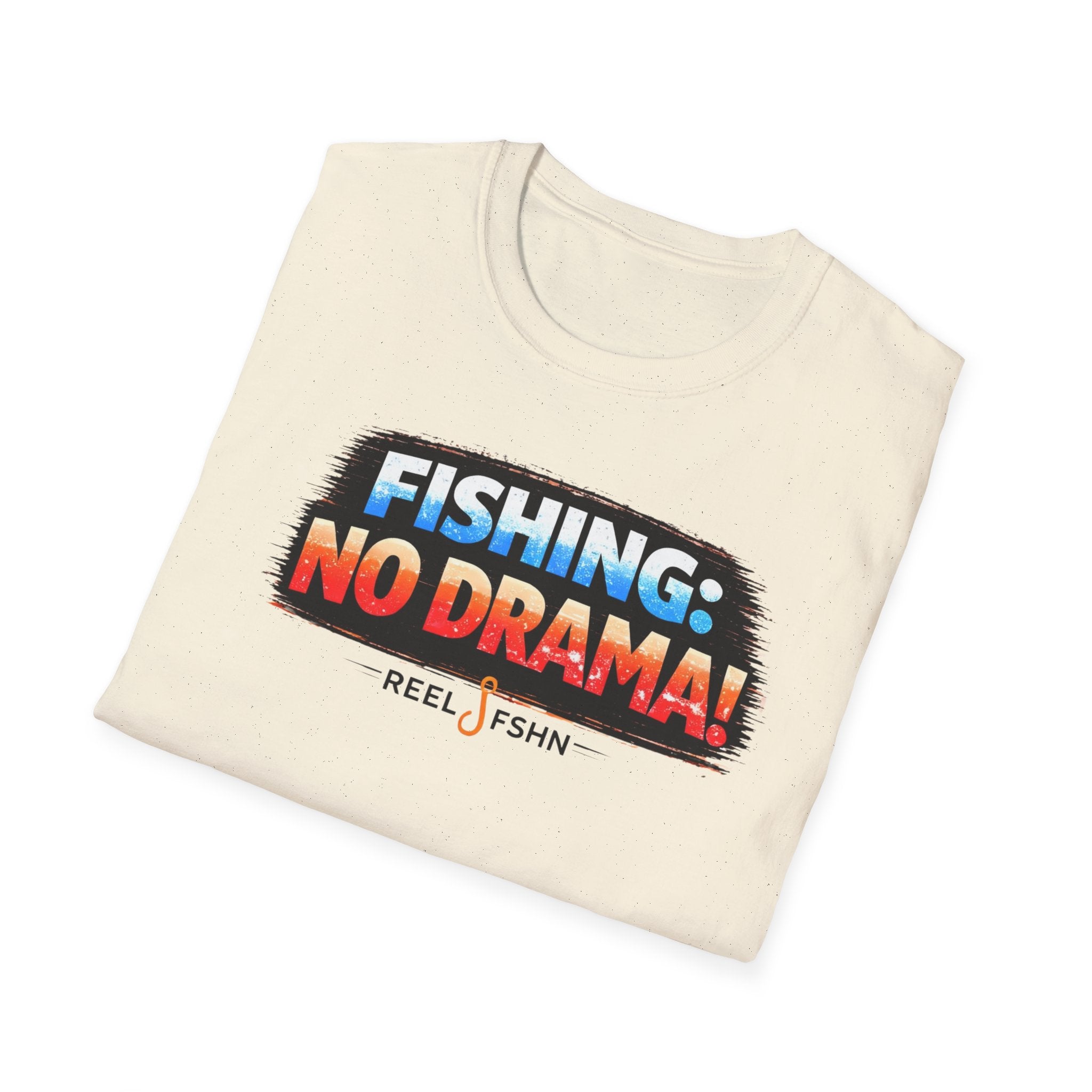 Fishing: No Drama! T-Shirt