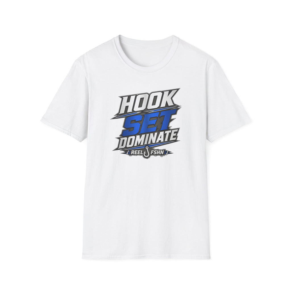Hook Set Dominate  T-Shirt