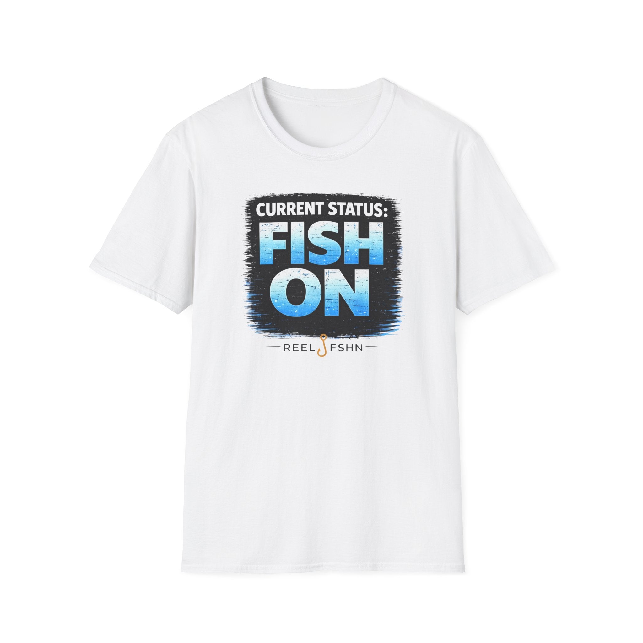 Current Status: Fish On! T-Shirt