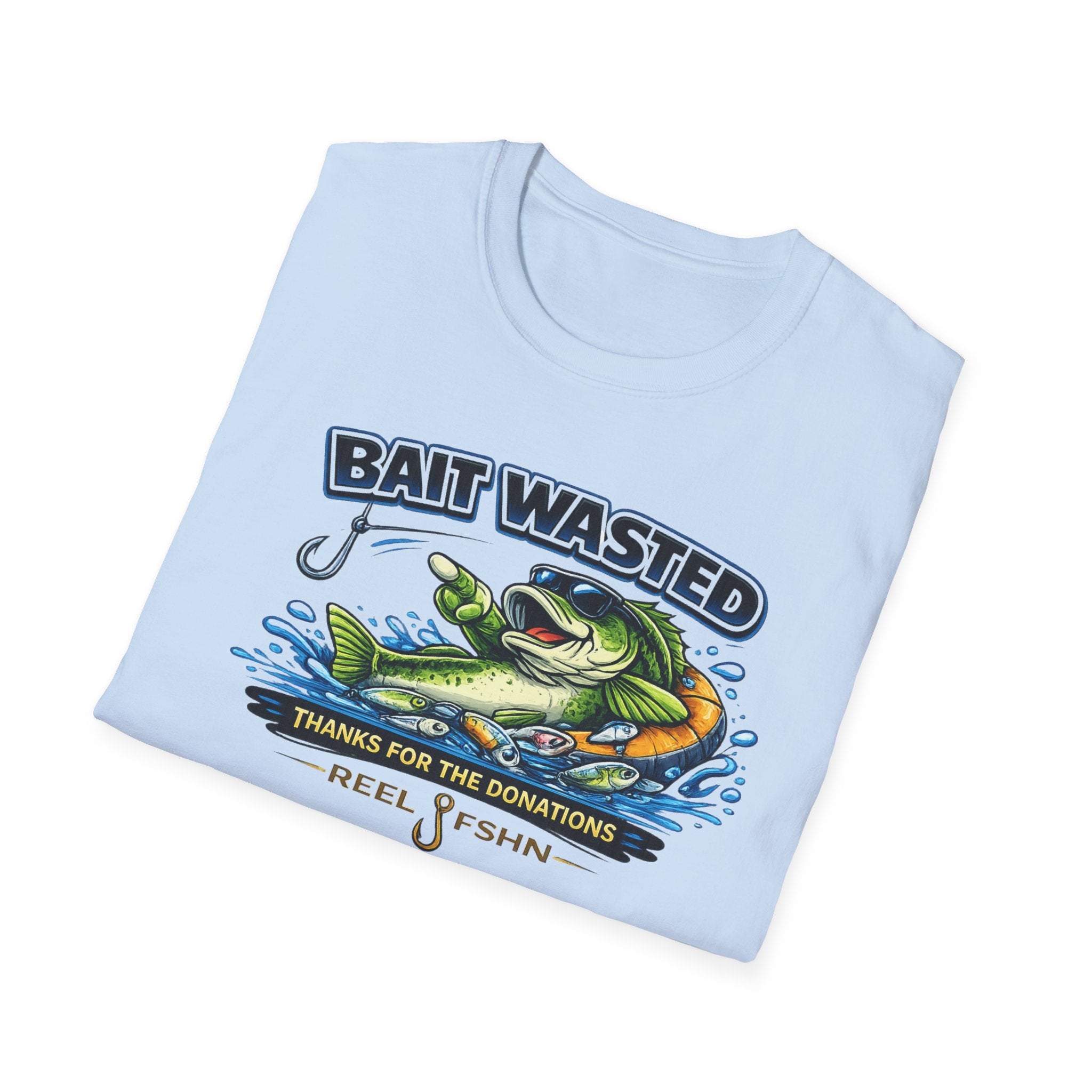 Bait Wasted Thanks For The Donations T-Shirt