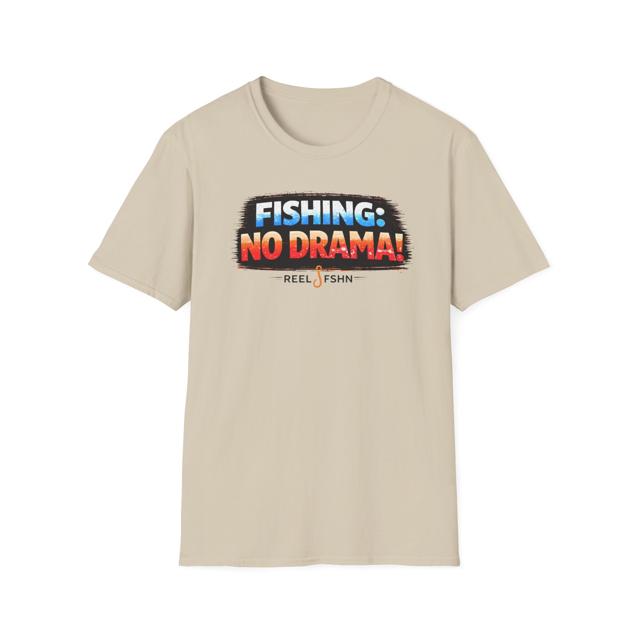 Fishing: No Drama! T-Shirt