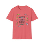 Water Over Noise T-Shirt