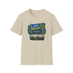 Lure Ready Neon Sign  T-Shirt