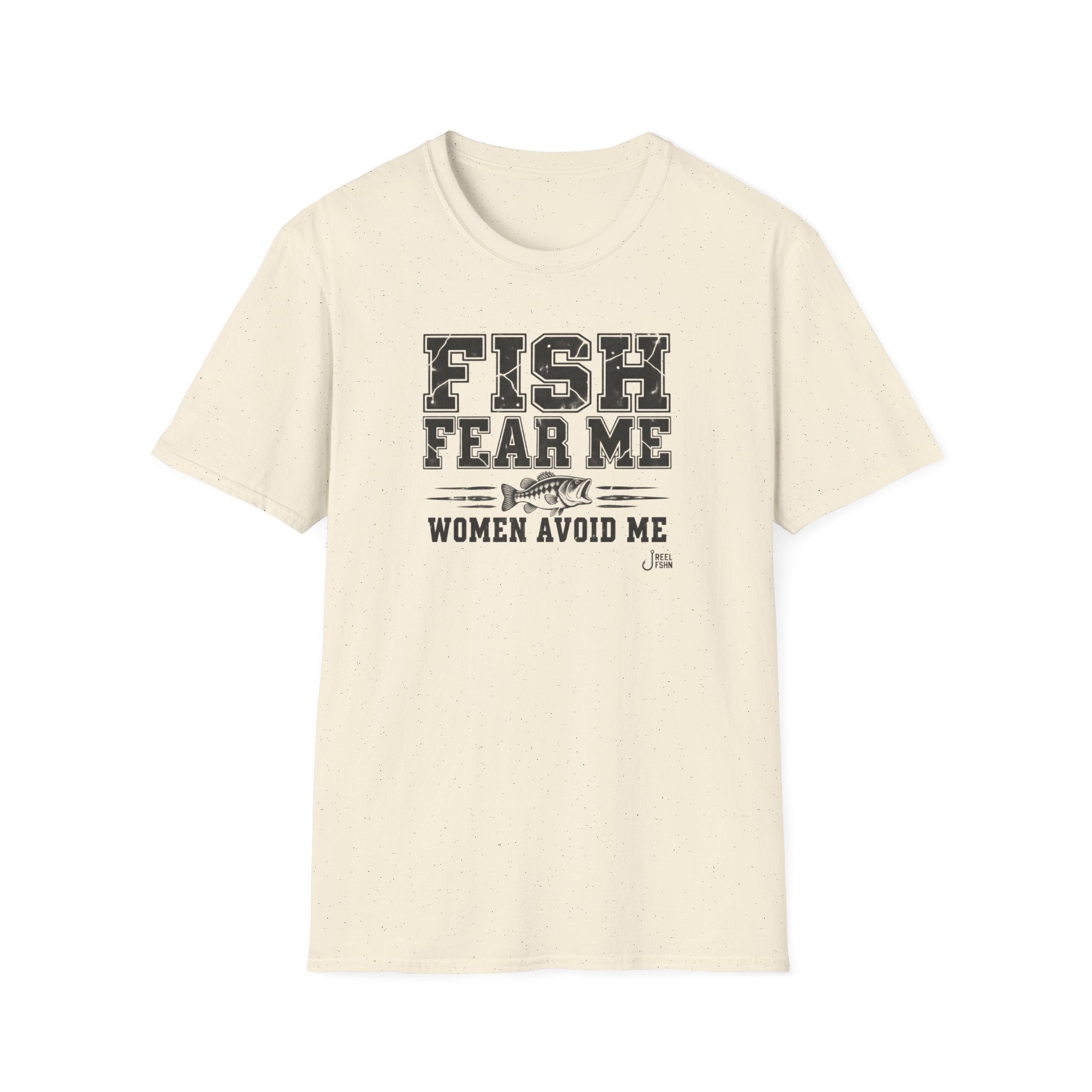 Fish Fear Me Women Avoid Me T-Shirt