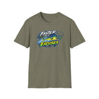 Faster Than My Excuses T-Shirt