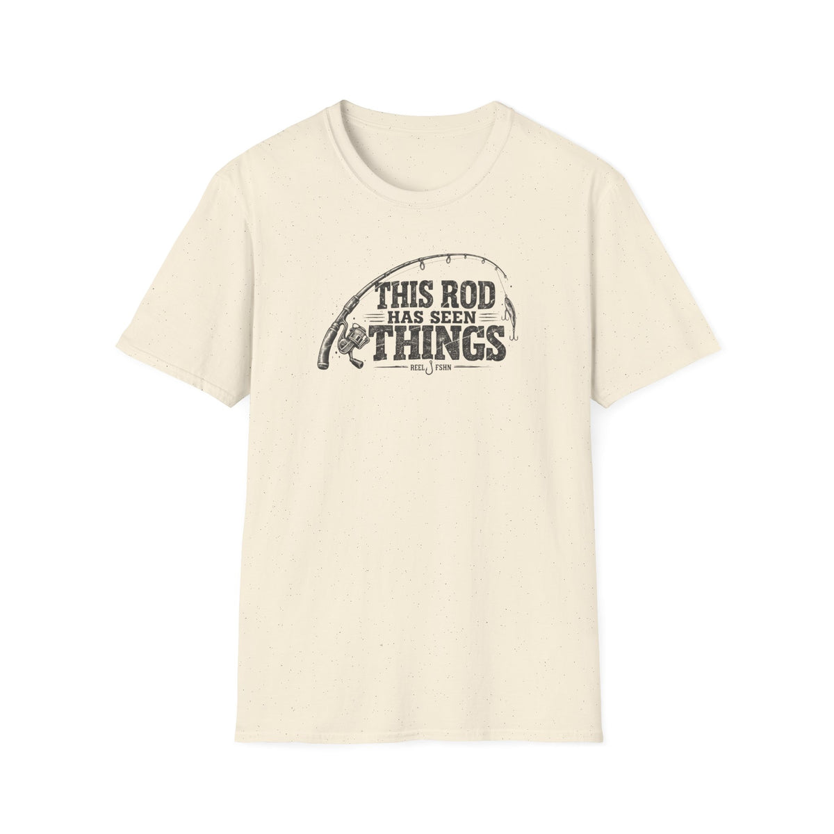 This Rod Has Seen Things T-Shirt
